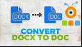 Convert Docx to Doc