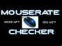 Mouse Rate Checker